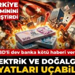 abdli-dev-banka-kotu-haberi-verdi-elektrik-ve-dogalgaz-fiyatlari-ucabilir-xOITMQzk