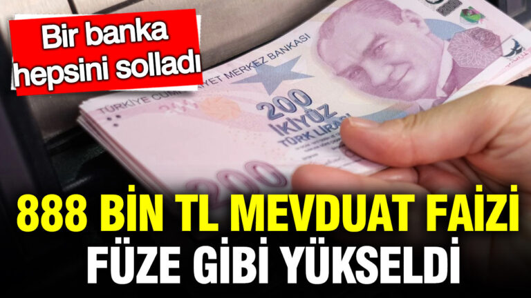 888-bin-tl-mevduat-faizi-kazanci-artti-bir-banka-fazla-veriyor-29ArReKT