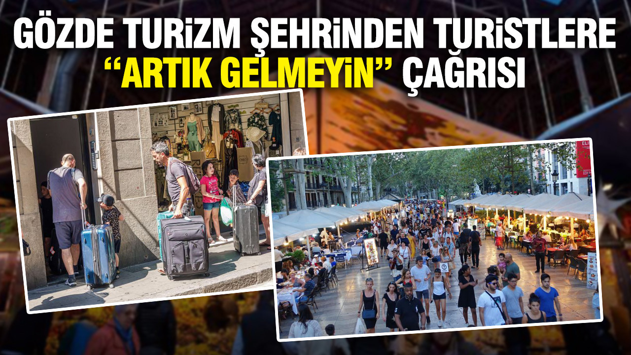 Barcelona’dan Turistlere Şok Uyarı: “Artık Gelmeyin”